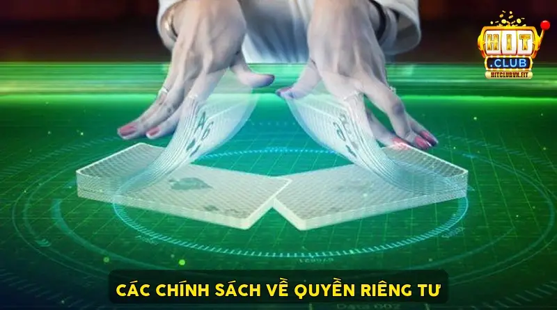 Các chính sách về quyền riêng tư