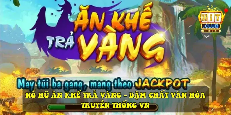 no hu an khe tra vang 69251e294b667