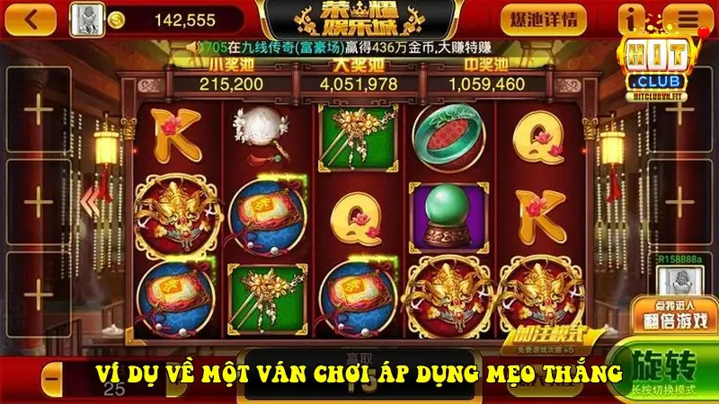 Ví Dụ Về Một Ván Chơi Áp Dụng Mẹo Thắng