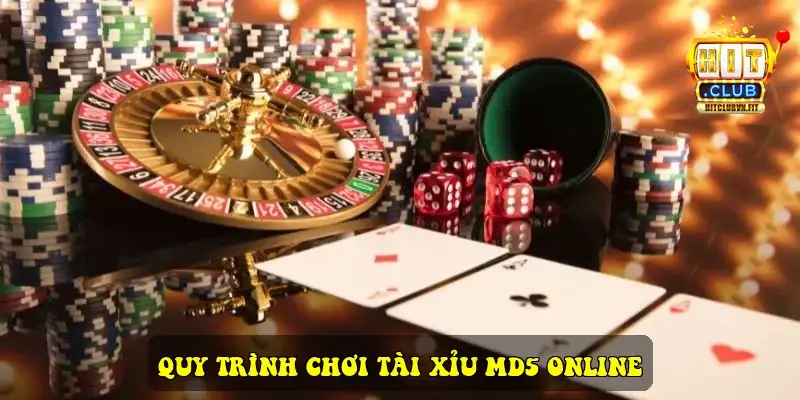 Quy trình chơi Tài Xỉu MD5 online